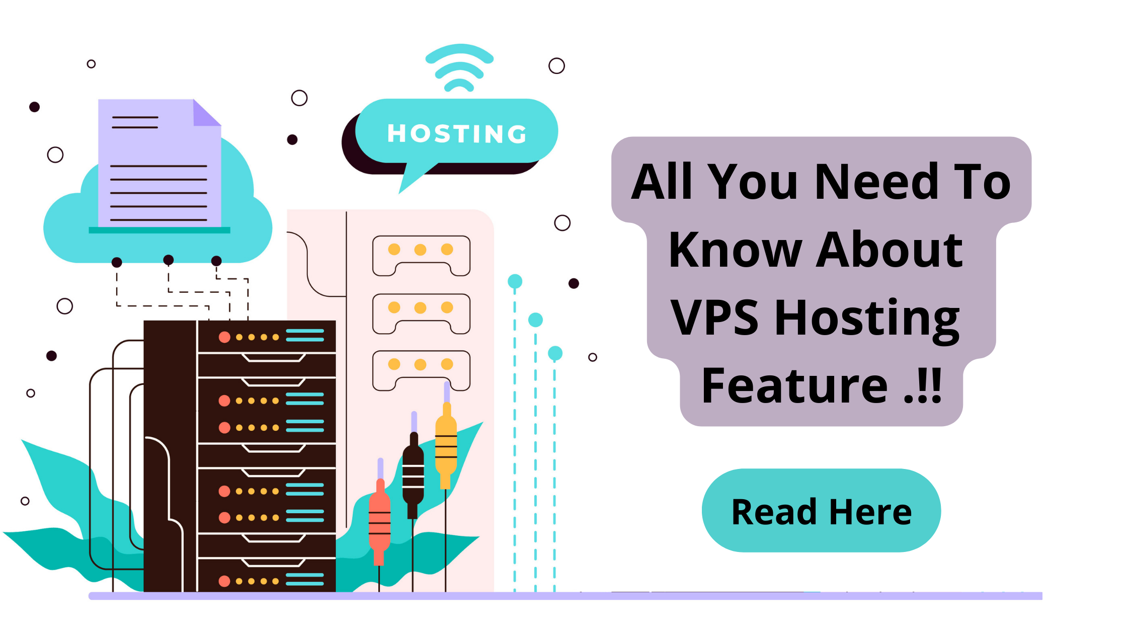 All You Need To Know About VPS Hosting & Its Top 6 Features